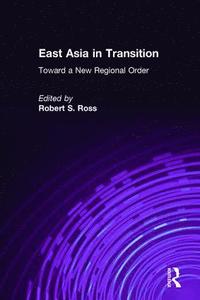 bokomslag East Asia in Transition: