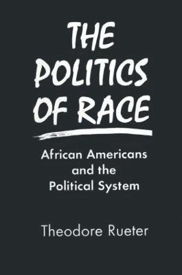 The Politics of Race 1