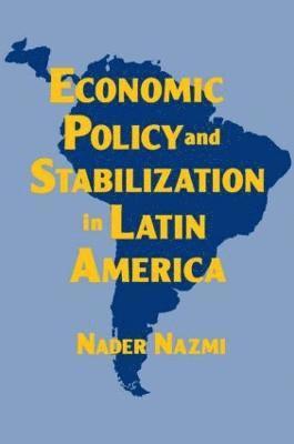 bokomslag Economic Policy and Stabilization in Latin America