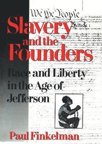 bokomslag Slavery and the Founders