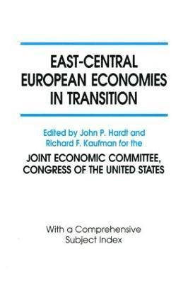 East-Central European Economies in Transition 1