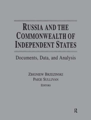 bokomslag Russia and the Commonwealth of Independent States