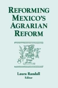 bokomslag Reforming Mexico's Agrarian Reform