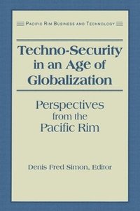 bokomslag Techno-Security in an Age of Globalization