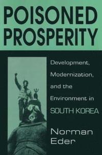 bokomslag Poisoned Prosperity