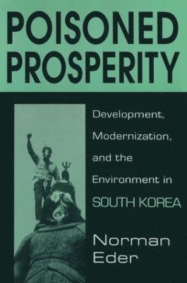 bokomslag Poisoned Prosperity