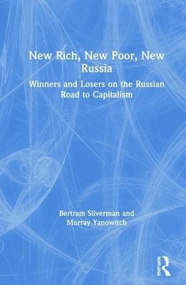 bokomslag Winners and Losers on the Russian Road to Capitalism