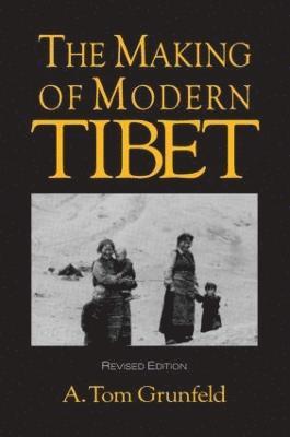 bokomslag The Making of Modern Tibet