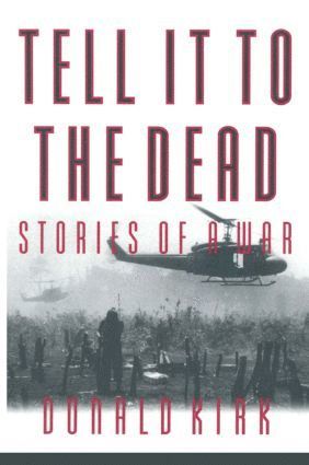 Donald Kirk - Tell it to the Dead, Häftad