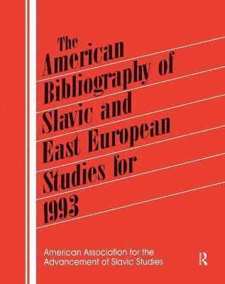 bokomslag The American Bibliography of Slavic and East European Studies