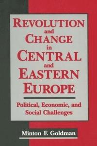 bokomslag Revolution and Change in Central and Eastern Europe