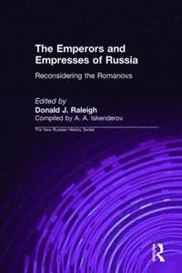 bokomslag The Emperors and Empresses of Russia