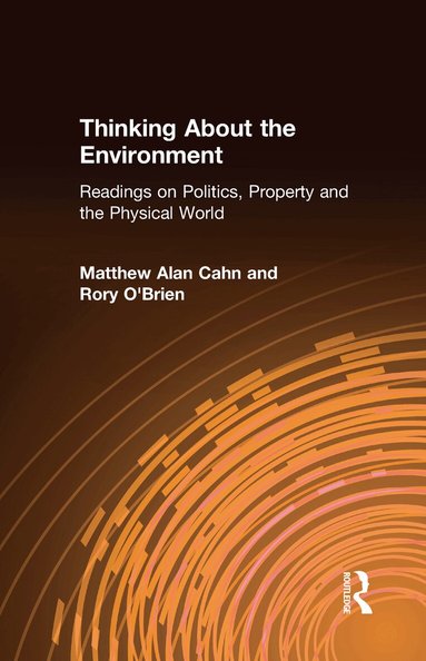 Matthew Alan Cahn, Rory O'Brien - Thinking About the Environment, Inbunden