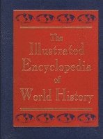 Donker Van Heel - The Illustrated Encyclopedia of World History, Inbunden