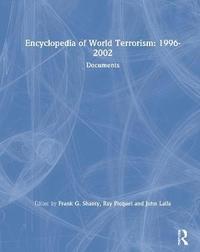 bokomslag Encyclopedia of World Terrorism: 1996-2002