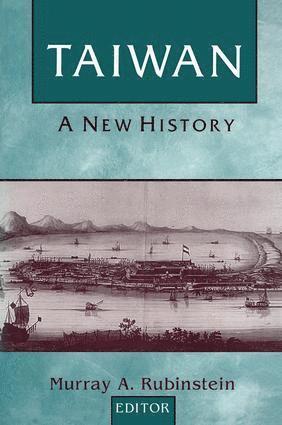Murray A. Rubinstein, Murray a. Rubinstein - Taiwan: A New History, Häftad