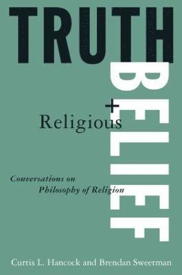 Truth and Religious Belief 1