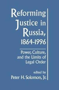 bokomslag Reforming Justice in Russia, 1864-1994