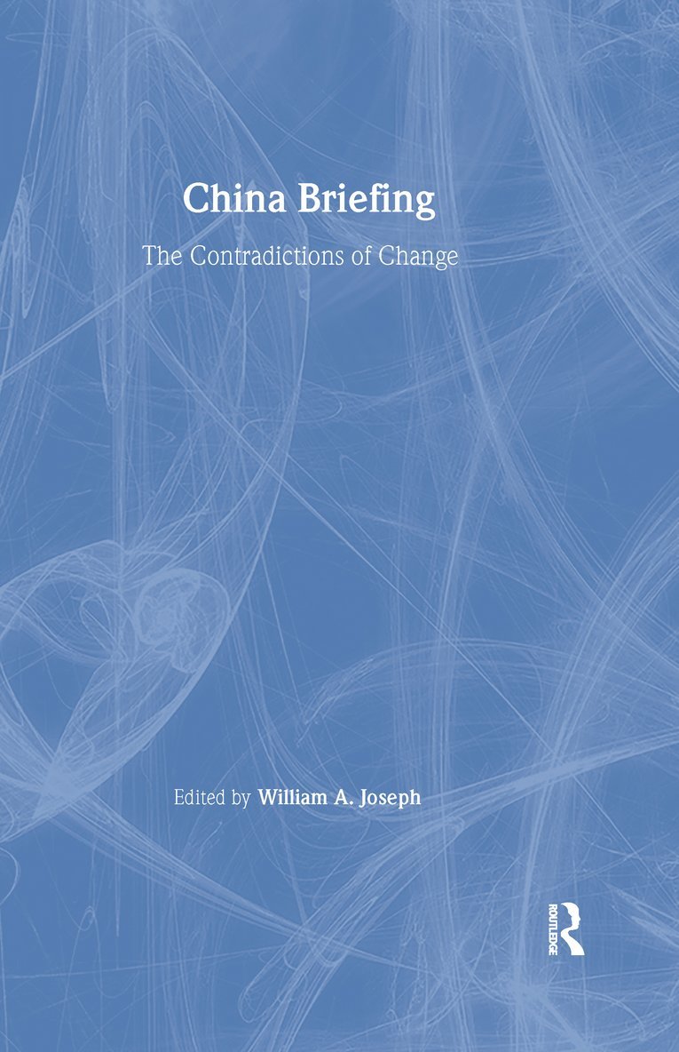 Jay D White, William A. Joseph, Jay D. White, William a. Joseph - China Briefing, Inbunden