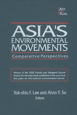 bokomslag Asia's Environmental Movements in Comparative Perspective