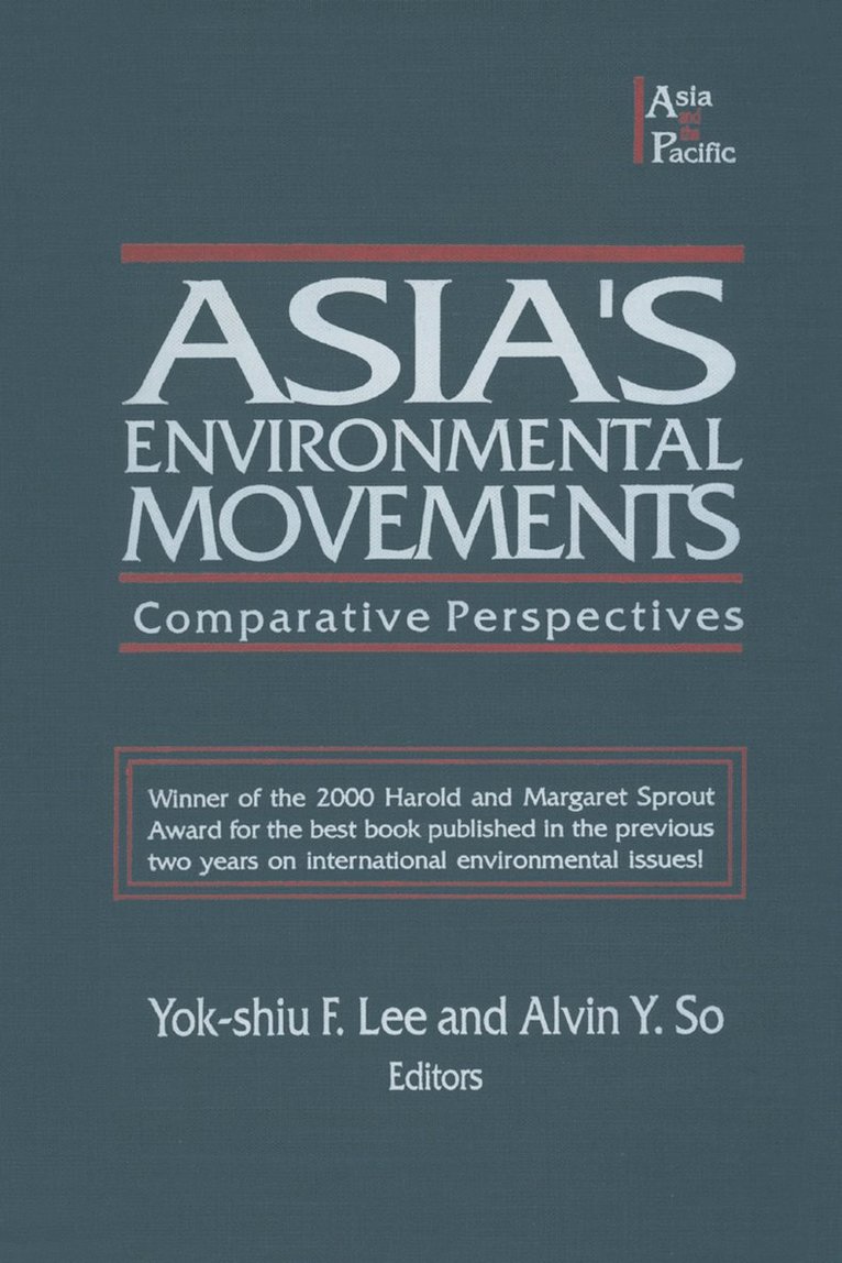Alvin Y. So, Lily Xiao Hong Lee, Lily Xiao Hong (University of Sydney) Lee - Asia's Environmental Movements in Comparative Perspective, Inbunden