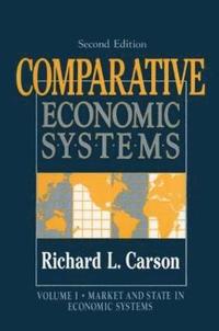 bokomslag Comparative Economic Systems: v. 1