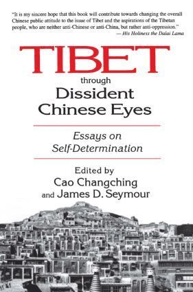 bokomslag Tibet Through Dissident Chinese Eyes: Essays on Self-determination