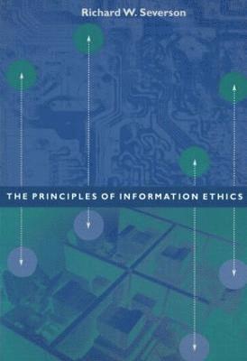 Principles of Information Ethics 1
