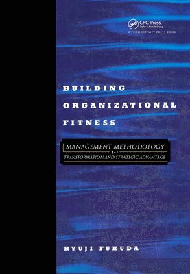 Building Organizational Fitness 1