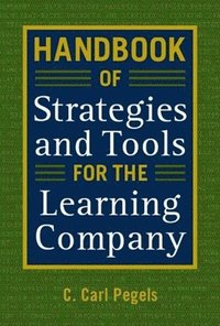 bokomslag Handbook of Strategies and Tools for the Learning Company