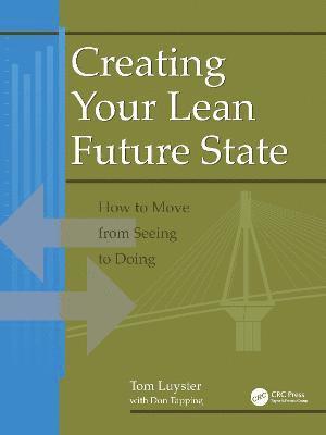 bokomslag Creating Your Lean Future State