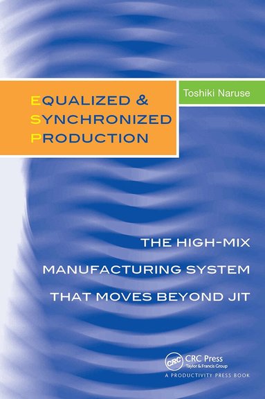 Toshiki Naruse - Equalized & Synchronized Production, Inbunden