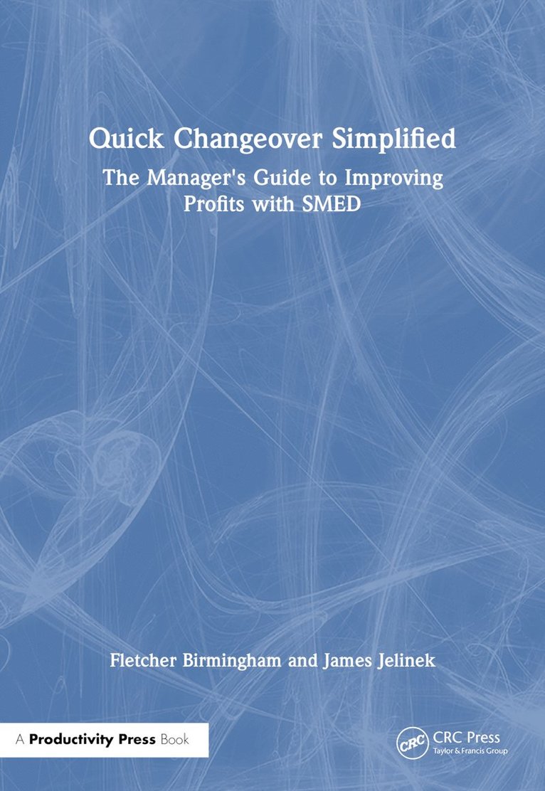 Quick Changeover Simplified