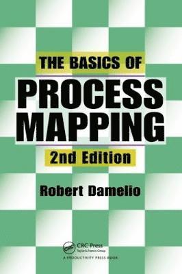Robert Damelio - Basics of Process Mapping, Häftad
