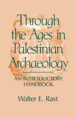 bokomslag Through the Ages in Palestinian Archaeology