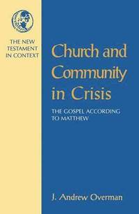 bokomslag Church and Community in Crisis