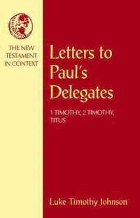 bokomslag Letters to Paul's Delegates