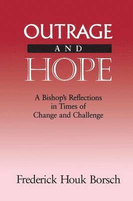 Outrage and Hope
