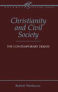 bokomslag Christianity and Civil Society