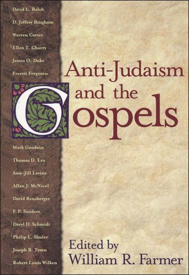 bokomslag Anti-Judaism and the Gospels