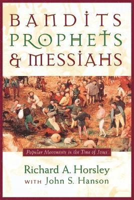 bokomslag Bandits, Prophets and Messiahs