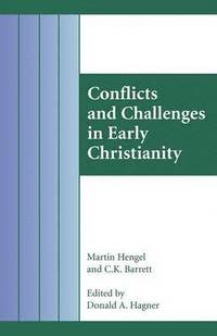 bokomslag Conflicts and Challenges in Early Christianity