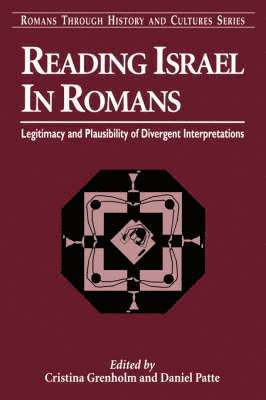 Cristina Grenholm, Daniel Patte - Reading Israel in Romans, Häftad