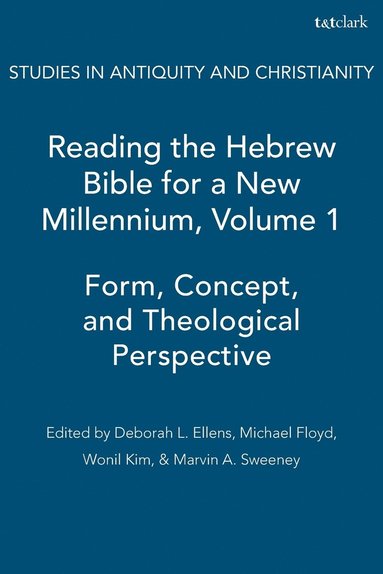 bokomslag Reading the Hebrew Bible for a New Millennium, Volume 1: Form, Concept, and Theological Perspective