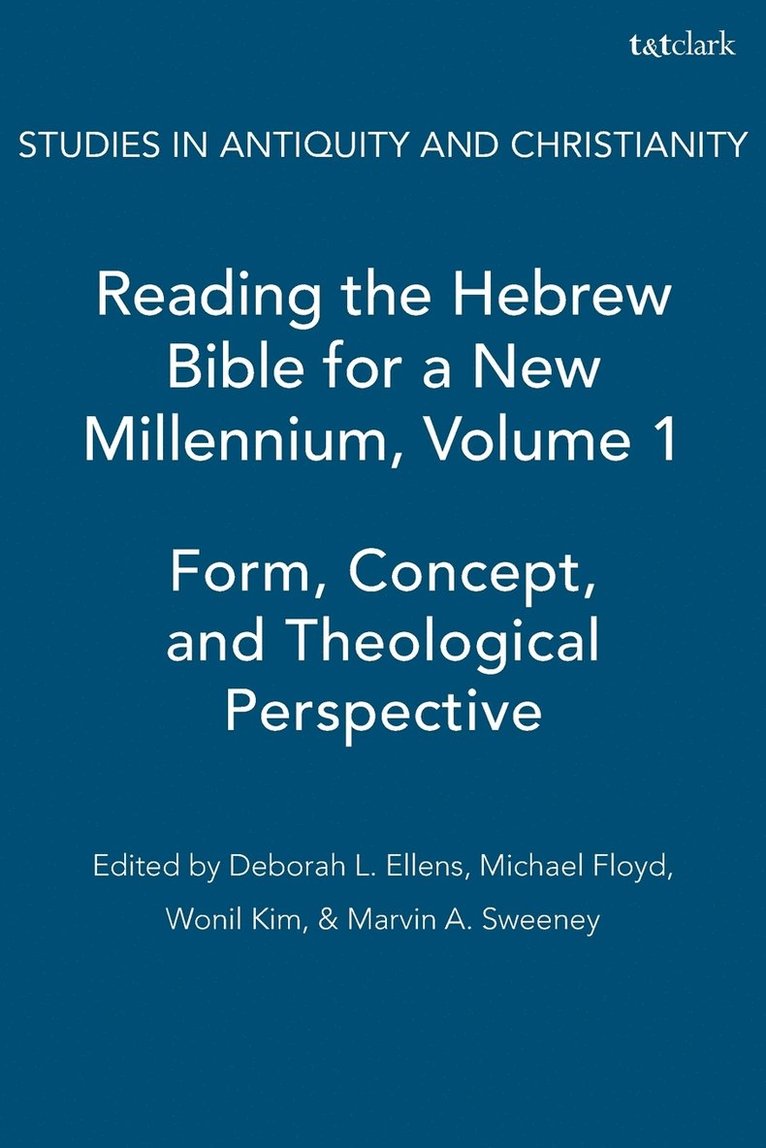 Reading the Hebrew Bible for a New Millennium: v. 1 1