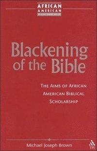 bokomslag Blackening of the Bible
