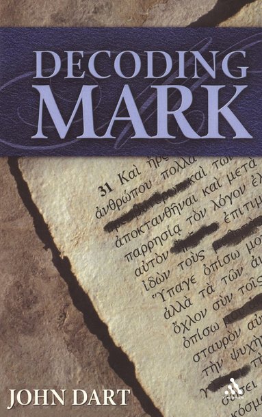 John Dart - Decoding Mark, Inbunden