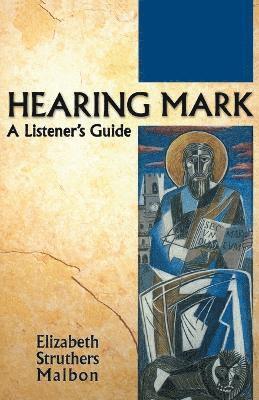Elizabeth Struthers Malbon - Hearing Mark, Häftad