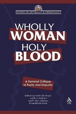 bokomslag Wholly Woman, Holy Blood