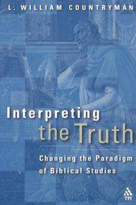 L. William Countryman, Louis William Countryman - Interpreting the Truth, Häftad